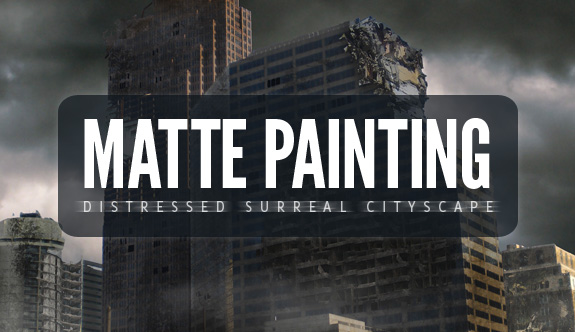 Matte Painting:  