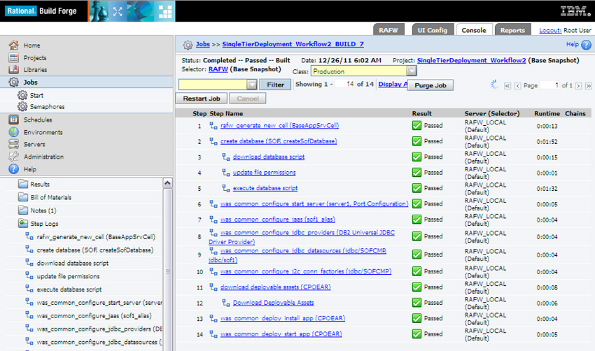 Screen capture shows RAF job results reflecting the status of the executed automation for installing apps and configuring middleware